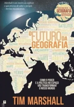 O Futuro da Geografia