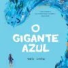 O Gigante Azul
