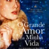 O Grande Amor da Minha Vida