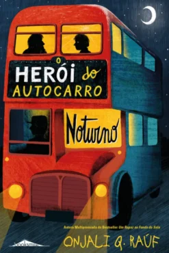 O Herói do Autocarro Noturno