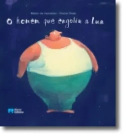 O homem que Engoliu a Lua