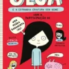 Olga e a Estranha Criatura Sem Nome