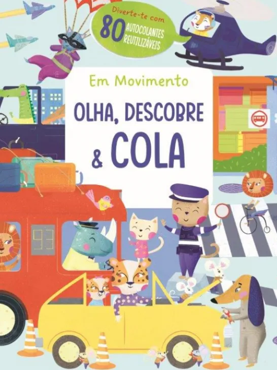 Olha, Descobre & Cola - Em Movimento