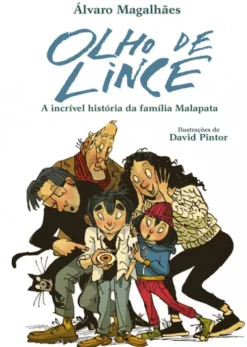 Olho de Lince - A incrível história da família Malapata