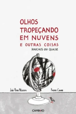 Olhos Tropeçando em Nuvens e outras coisas