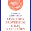 O Livro dos Provérbios e das Reflexões