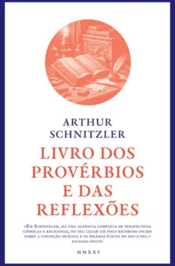 O Livro dos Provérbios e das Reflexões