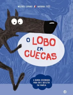 O Lobo em Cuecas