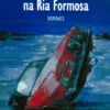 O Último Verão na Ria Formosa