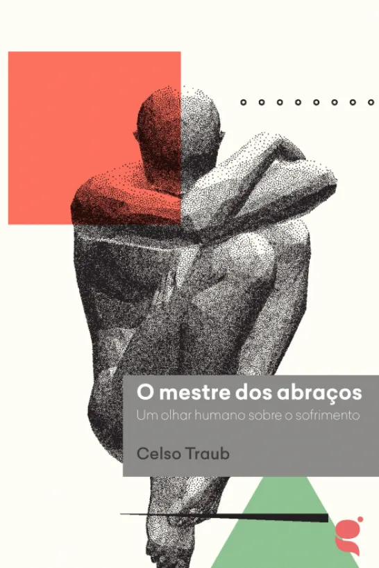 O Mestre dos Abraços