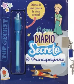 O Meu Diário Secreto - O Principezinho