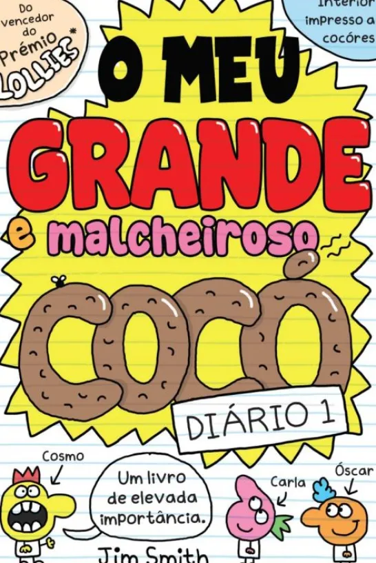 O meu Grande e Malcheiroso COCÓ - Diário 1