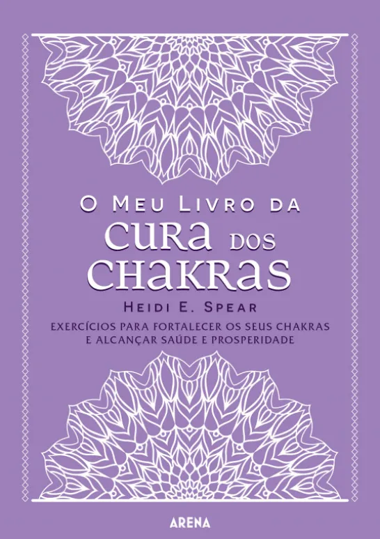 O meu Livro da Cura dos Chakras