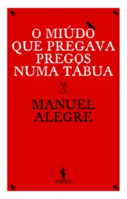 O Miúdo Que Pregava Pregos Numa Tábua