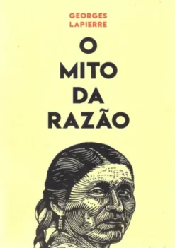 O Mito da Razão
