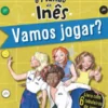 O Mundo da Inês - Vamos jogar?