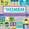 O Mundo Inteiro à Tua Espera! - O Homem