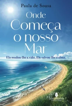 Onde Começa a Nosso Mar