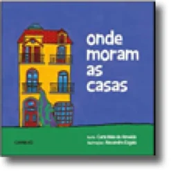 Onde Moram as Casas