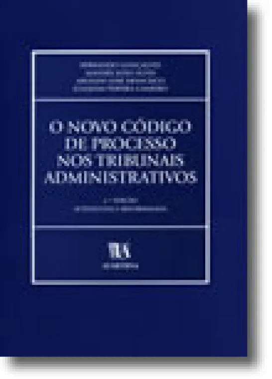 O Novo Código de Processo nos Tribunais Administrativos