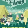 O Novo Mundo da Inês - Não Há Problemas: Só Desafios!