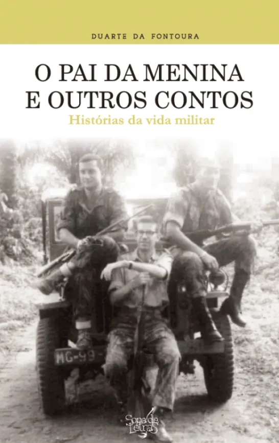 O Pai da Menina e Outros Contos - Histórias da vida militar