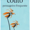 O Pensageiro Frequente