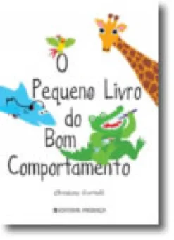 O Pequeno Livro do Bom Comportamento