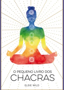O Pequeno Livro dos Chacras