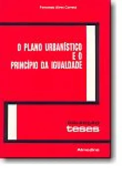 O Plano Urbanístico e o Princípio da Igualdade