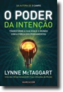 O Poder da Intenção