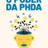 O Poder da PHDA