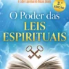 O Poder das Leis Espirituais