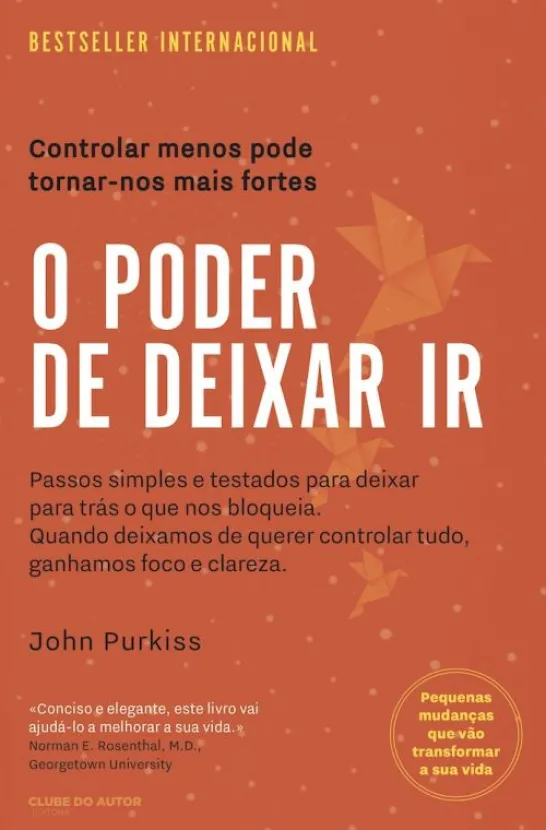 O Poder de Deixar Ir