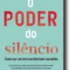 O Poder do Silêncio