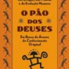 O Pão dos Deuses
