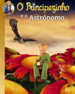 O Principezinho e o Astrónomo