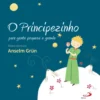 O Principezinho para Gente Pequena e Grande