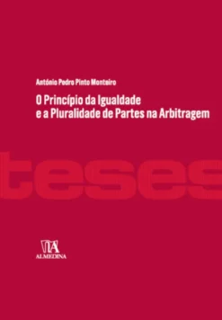 O princípio da igualdade e a pluralidade de partes na arbitragem