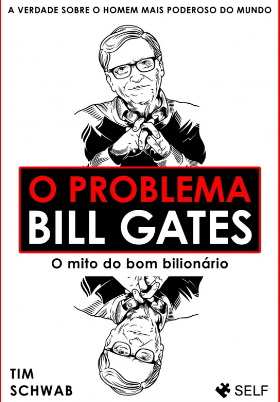 O Problema Bill Gates