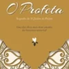 O Profeta seguido de O Jardim do Profeta