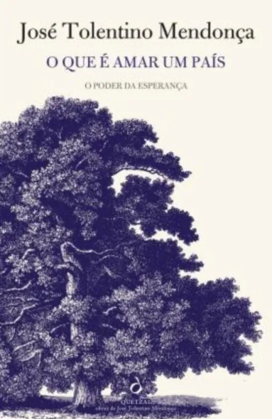 O Que É Amar um País. O Poder da Esperança