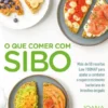 O Que Comer com SIBO