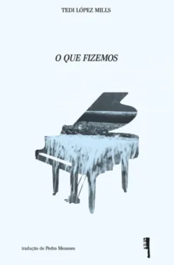 O Que Fizemos