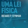 O que É uma Lei Física?