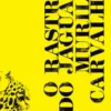 O rastro do Jaguar