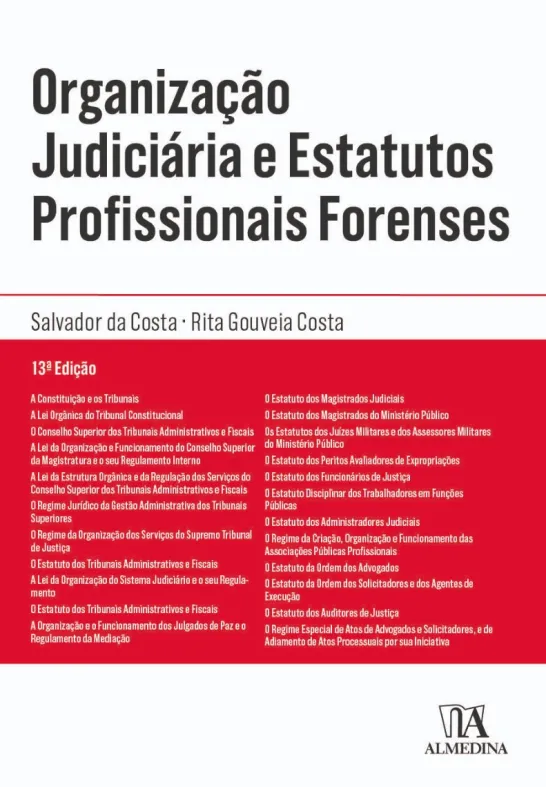 Organização Judiciária e Estatutos Profissionais Forenses