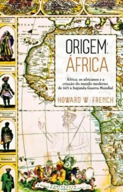 Origem: África