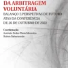 Os 10 Anos da Lei da Arbitragem Voluntária