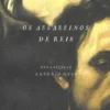 Os Assassinos de Reis